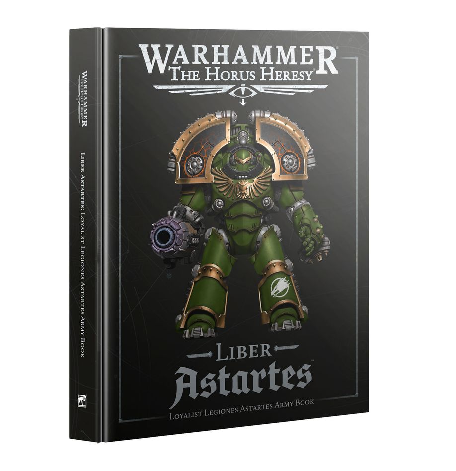 Liber Astartes: Loyalist Legiones Astartes Army Book (Inglés)