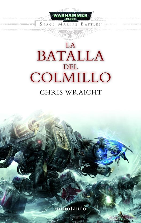 Warhammer Space Marine Battles nº 02/04 La batalla del Colmillo