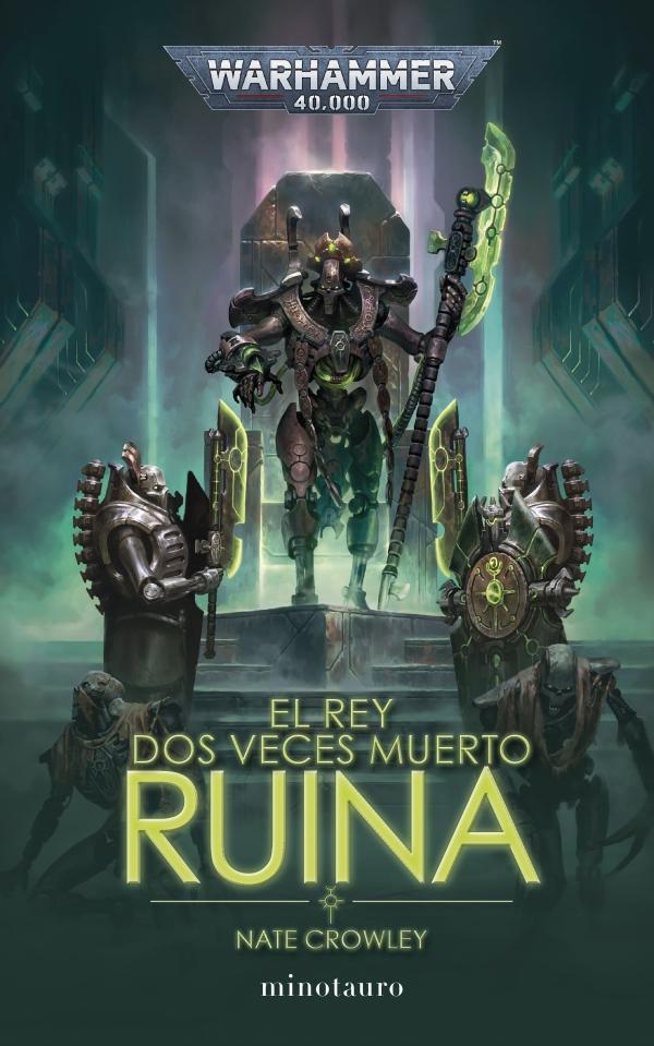 Warhammer El rey dos veces muerto nº 01 Ruina