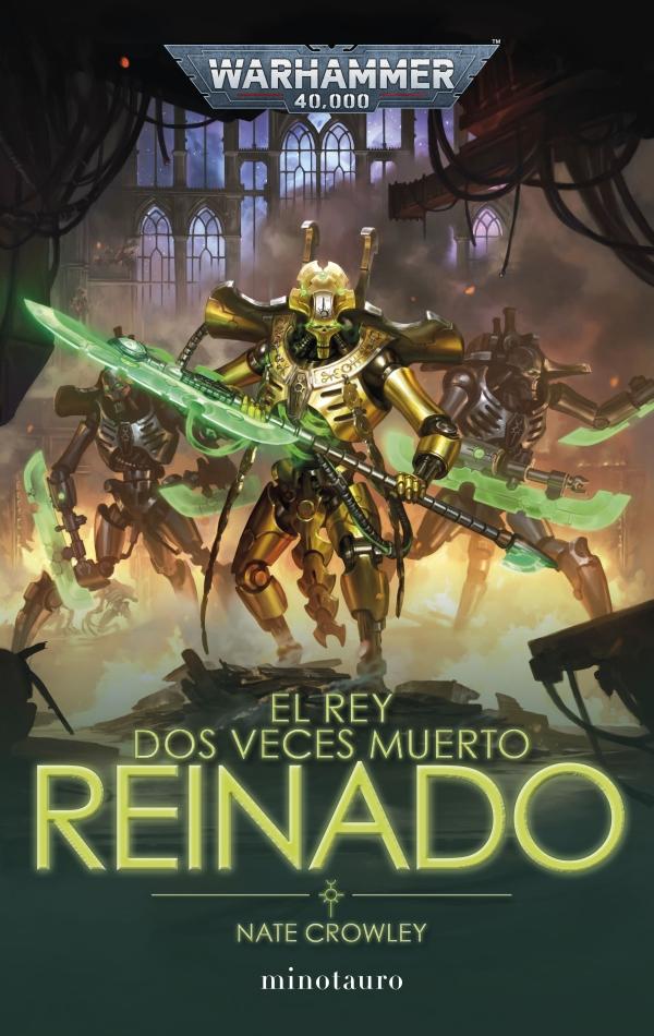 Warhammer El rey dos veces muerto nº 02 Reinado