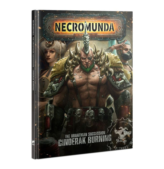Necromunda: The Aranthian Succession – Cinderak Burning (Inglés)